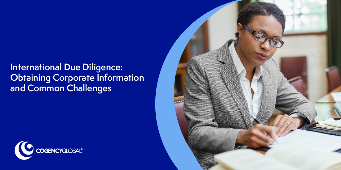 International Due Diligence: Obtaining Corporate Information and Common Challenges